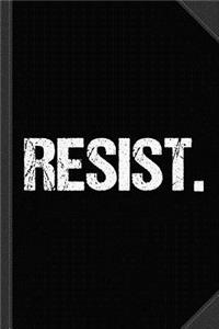 Resist Anti-Trump Journal Notebook
