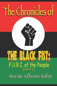 Chronicles of The Black Fist