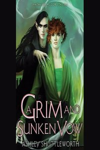 A Grim and Sunken Vow
