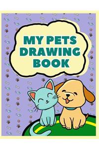 My Pets Drawing Book