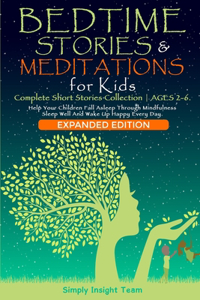 BEDTIME STORIES & MEDITATIONS for Kids - 2in1