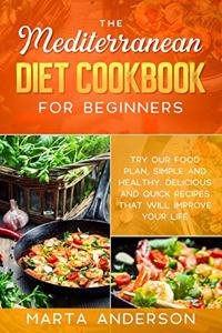 The Mediterranean Diet Cookbook for Beginners