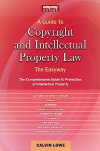 A Guide To Copyright And Intellectual Property Law