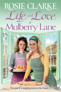 Life and Love at Mulberry Lane