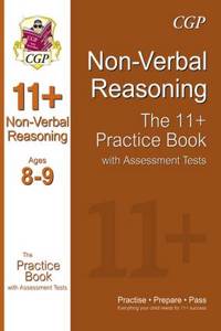 11+ Non-Verbal Reasoning Practice Book with Assessment Tests Ages 8-9 (GL & Other Test Providers)