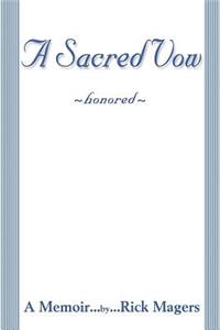 A Sacred Vow memoir