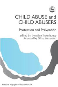 Child Abuse and Child Abusers