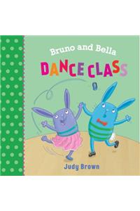 Bruno and Bella: The Dance Class