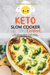 Keto Slow Cooker Cookbook