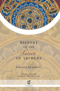 The History of the Nation of Archers