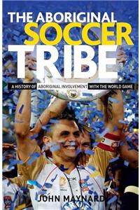 The Aboriginal Soccer Tribe