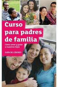 The Parenting Teenagers and Children Course Leaders Guide LatAm Edition