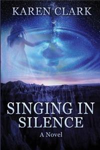 Singing in Silence