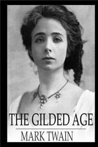 The Gilded Age