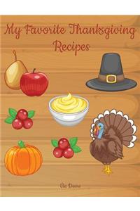 My Favorite Thanksgiving Recipes
