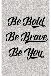 Be You Journal - Silver