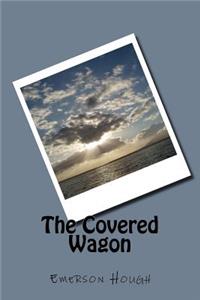 The Covered Wagon