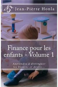 Finance pour les enfants - Volume 1