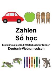 Deutsch-Vietnamesisch Zahlen Ein bilinguales Bild-Wörterbuch für Kinder