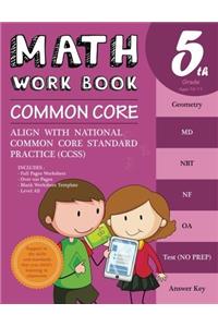 5th Grade Math Workbook Common Core Math: Math Workbook Grade 5  Common Core Math Workbook Grade 5 (Ccss Standard Practice): Common Core Math Workbook: Volume 6