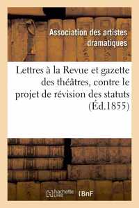 Lettres À M. Le Directeur de la Revue Et Gazette Des Théâtres