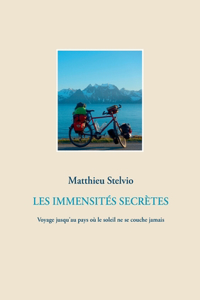 Les Immensités Secrètes