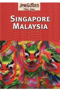 Singapore & Malaysia