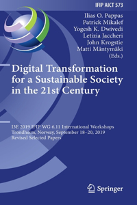 Digital Transformation for a Sustainable Society in the 21st Century