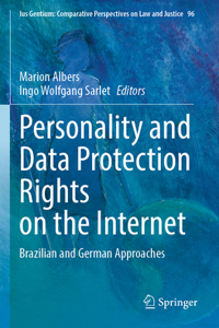 Personality and Data Protection Rights on the Internet