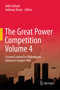 The Great Power Competition Volume 4
