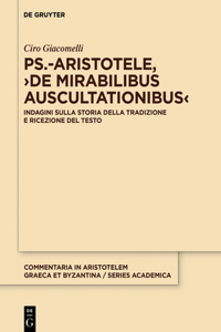 Ps.-Aristotele, ›De mirabilibus auscultationibus‹