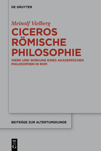 Ciceros Römische Philosophie