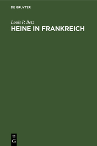 Heine in Frankreich