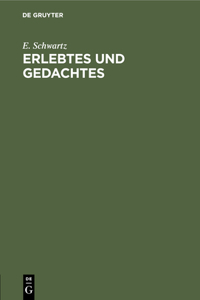 Erlebtes Und Gedachtes: Kriegsreden