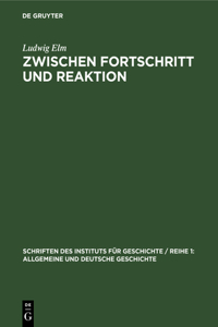 Zwischen Fortschritt Und Reaktion