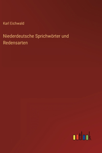 Niederdeutsche Sprichwörter und Redensarten