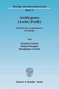 Archivgesetz (Archg-Profe)