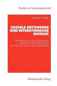 Soziale Netzwerke Und Interethnische Distanz