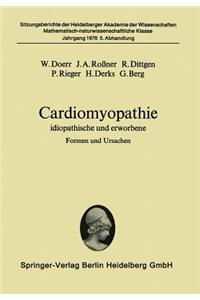 Cardiomyopathie: Idiopathische Und Erworbene Formen Und Ursachen