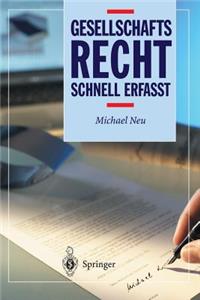 Gesellschaftsrecht - Schnell erfasst