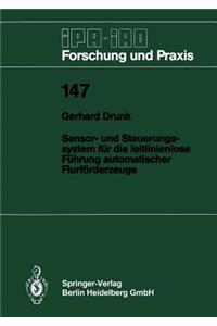 Sensor- Und Steuerungssystem Für Die Leitlinienlose Führung Automatischer Flurförderzeuge