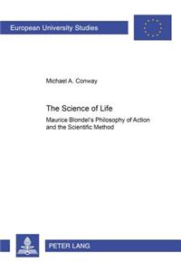 The Science of Life