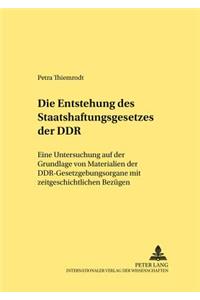 Die Entstehung des Staatshaftungsgesetzes der DDR