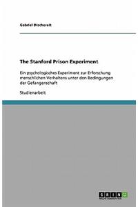 The Stanford Prison Experiment