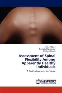 Assessment of Spinal Flexibility Among Apparently Healthy Individuals