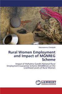 Rural Women Employment and Impact of MGNREG Scheme