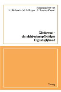 Gitoformat -- Ein Nicht-Nierenpflichtiges Digitalisglykosid