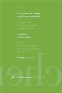 Fortschritte Der Chemie Organischer Naturstoffe / Progress in the Chemistry of Organic Natural Products