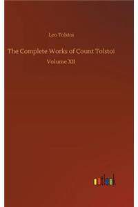 Complete Works of Count Tolstoi