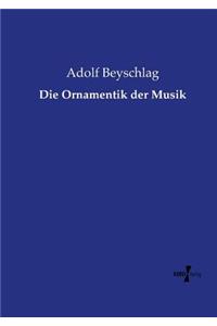 Die Ornamentik der Musik